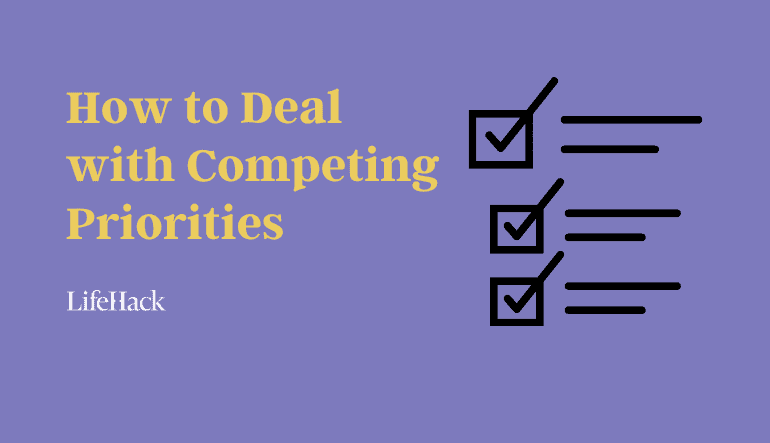 How to Deal with Competing Priorities Effectively