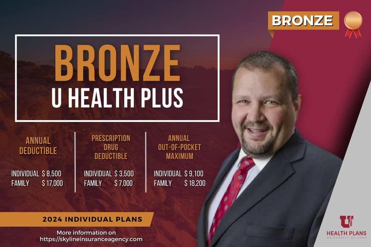 University of Utah Health U Health Plus Bronze Plan | Skyline Insurance Inc.